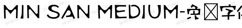 MIN SAN MEDIUM字体转换